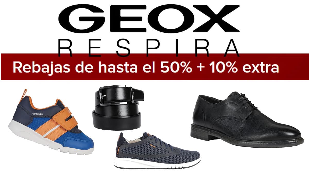 Rebajas calzado Geox! Hasta 50% + 10% EXTRA. Blog de Chollos