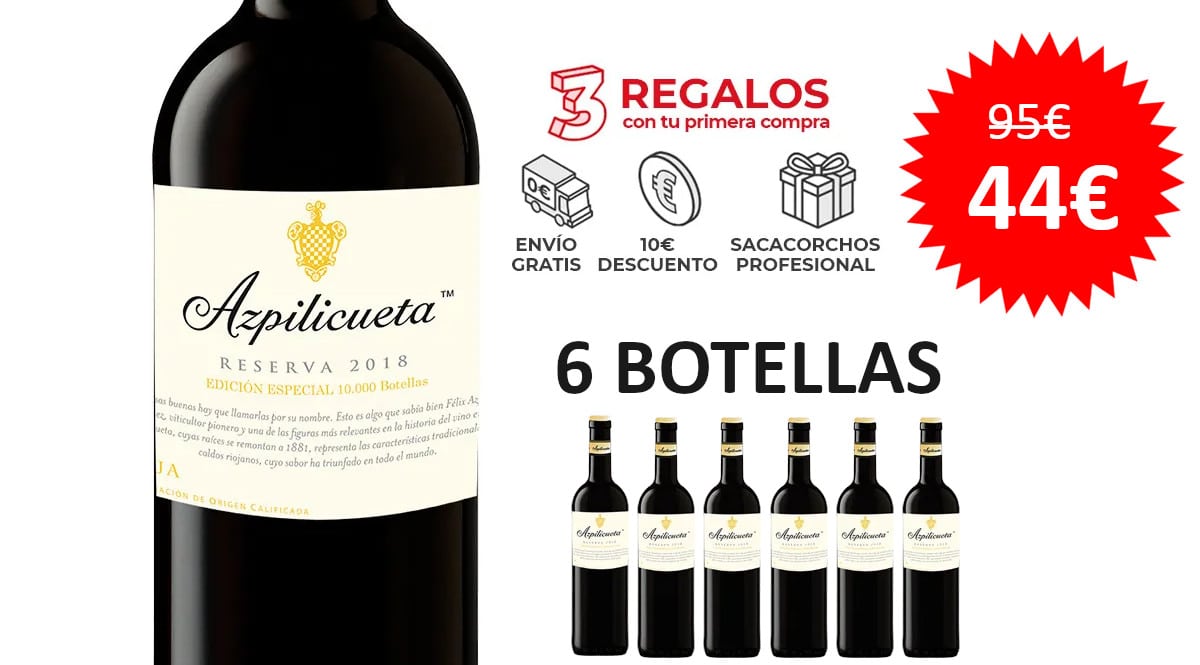¡¡Chollo!! 6 botellas de vino D.O. Rioja Azpilicueta Reserva Edición Especial 2018 sólo 44 euros. 54% de descuento.