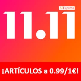 ¡11.11 Aliexpress! 11 productos por solo 99 céntimos / 1 euro con envío gratis.