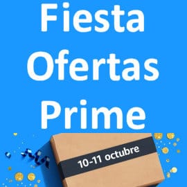 Los mejores chollos de la Fiesta de Ofertas Prime 2023, Amazon Prime Day Octubre 2023, Fiesta ofertas Prime Amazon